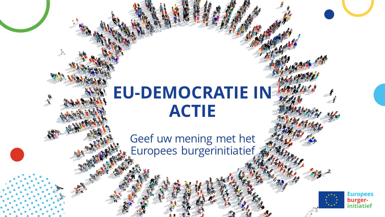 EU-democratie in actie - Geef uw mening met het Europees burgerinitiatief