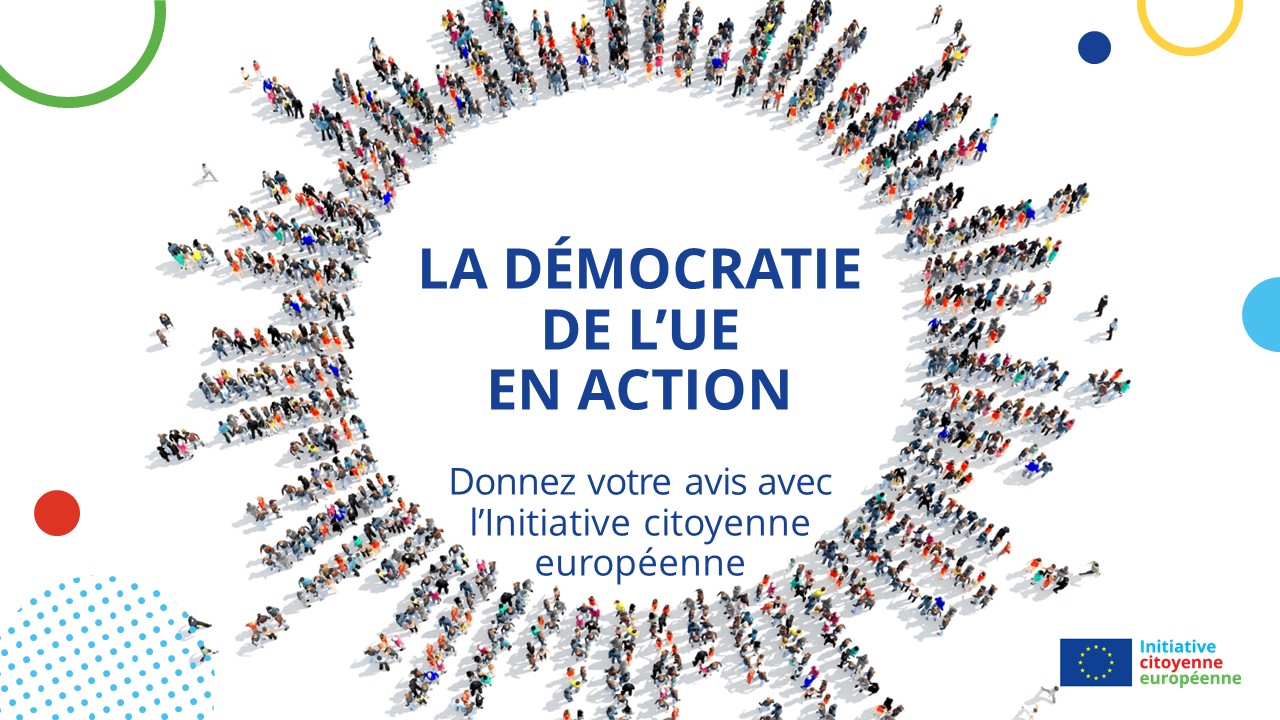 La démocratie de l’UE en action–Donnez votre avis avec l’initiative citoyenne européenne