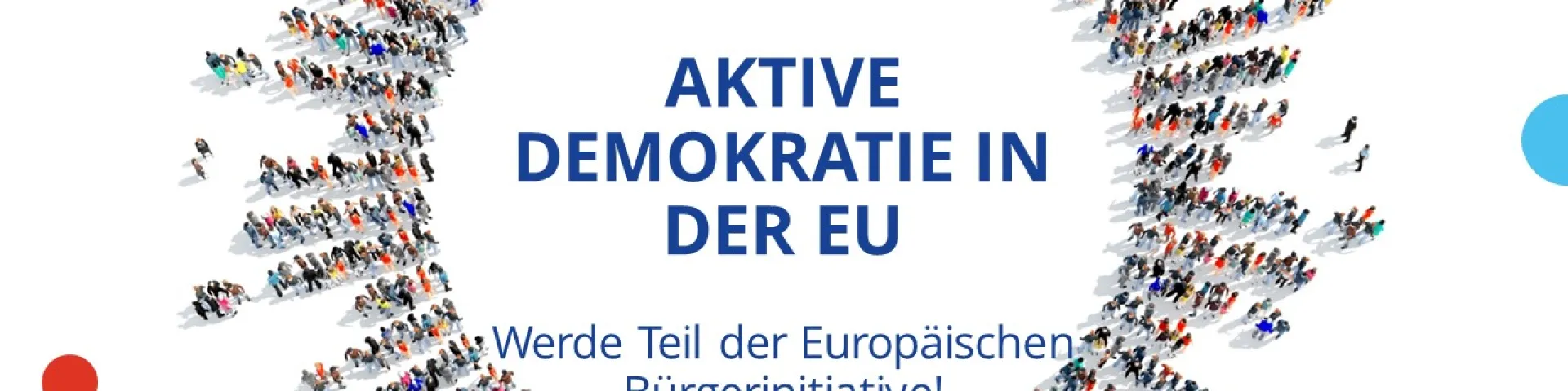 Aktive Demokratie in der EU – werde Teil der Europäischen Bürgerinitiative