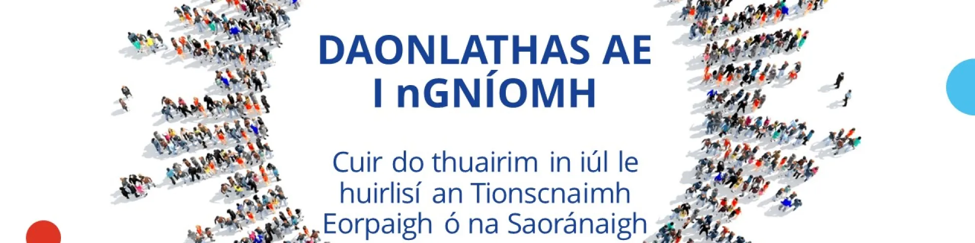 Daonlathas an Aontais-Cuir do thuairim in iúl le huirlisí an Tionscnaimh Eorpaigh ó na Saoránaigh