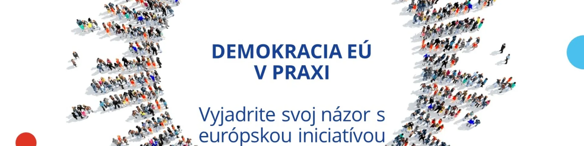Demokracia EÚ v praxi – vyjadrite svoj názor s európskou iniciatívou občanov