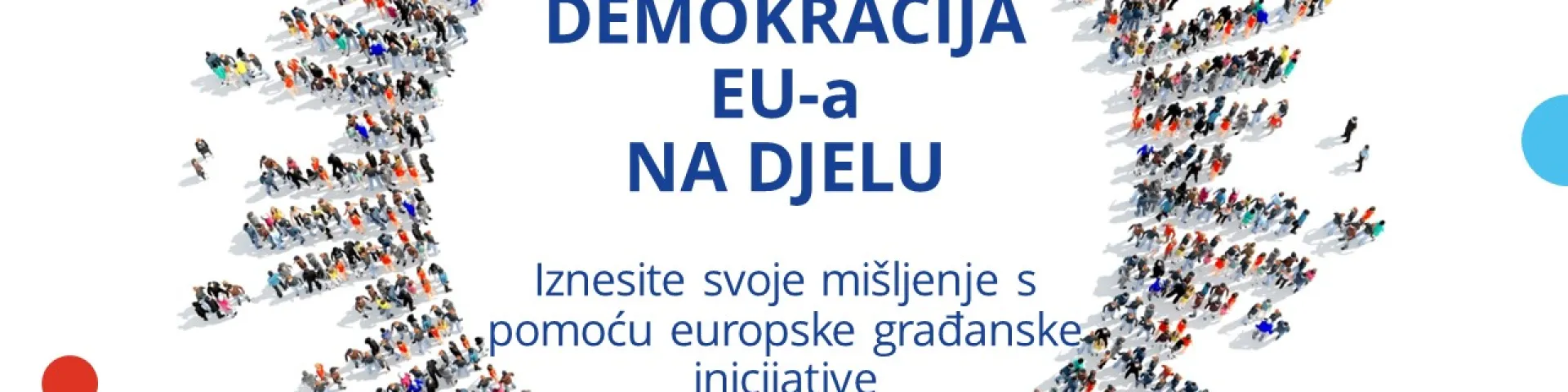 Demokracija EU-a na djelu – Iznesite svoje mišljenje s pomoću europske građanske inicijative