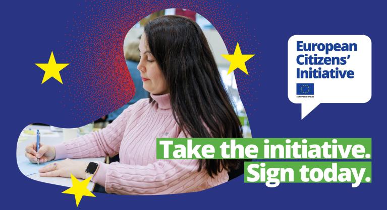 A person is seated at a table, actively writing with a pen. The backdrop features a vibrant blue design with yellow stars and red dots, symbolising the European Union. A speech bubble reads "European Citizens' Initiative" with the EU logo. The text "Take the initiative. Sign today." encourages participation.
